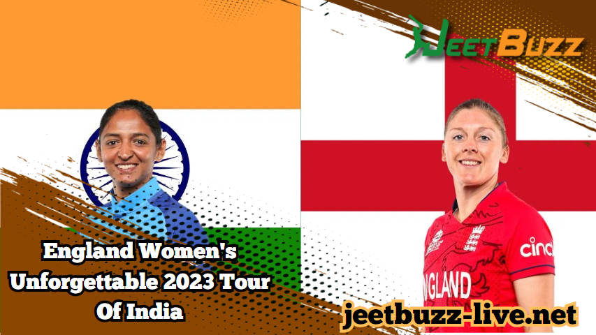 Echoes of Triumph: England Women's Unforgettable 2023 Tour Of India