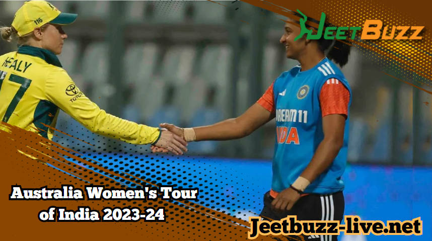 Jeetbuzz Cricket Betting Guide: Australia Women's Tour of India 2023-24